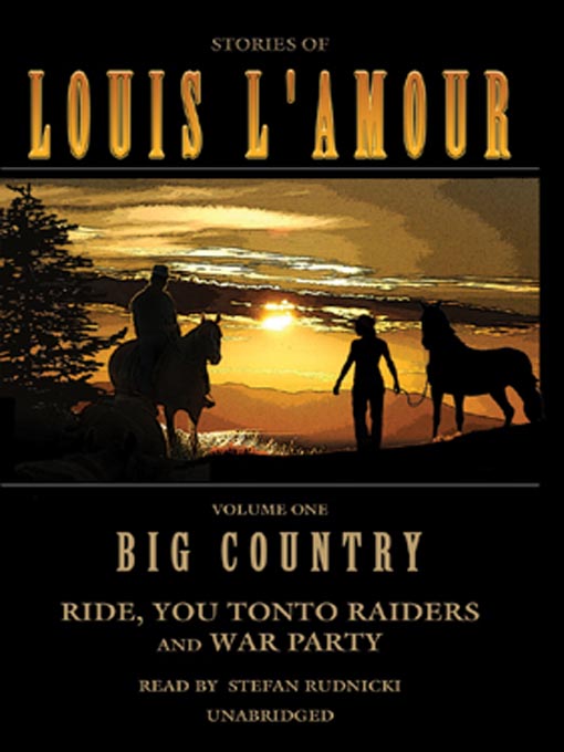 Title details for Big Country, Volume 1 by Louis L'Amour - Wait list
